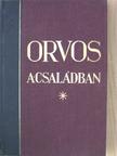 Tolnai - Orvos a családban II. [antikvár]