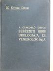 Dr. Egyedi Dávid - Sebészeti urologia és venerologia [antikvár]
