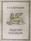 E. T. A. Hoffmann - Doge und Dogaresse (gótbetűs) [antikvár]