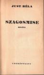 JUST BÉLA - Szagosmise [antikvár]