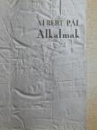 Albert Pál - Alkalmak [antikvár]