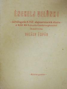 Énekelj velünk! [antikvár]