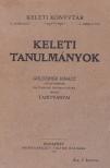 Csengeri János, Richtmann Mózes, Krcsmárik János, Büchler Sándor, Mészáros Gyula, Hornyánszky Aladár, Büchler Adolf, Kégl Sándor, Heller Bernát, Kern Frigyes - Keleti tanulmányok [antikvár]