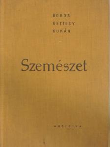 Boros Béla - Szemészet [antikvár]