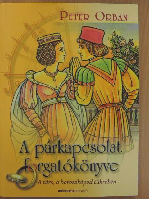 Peter Orban - A párkapcsolat forgatókönyve [antikvár]