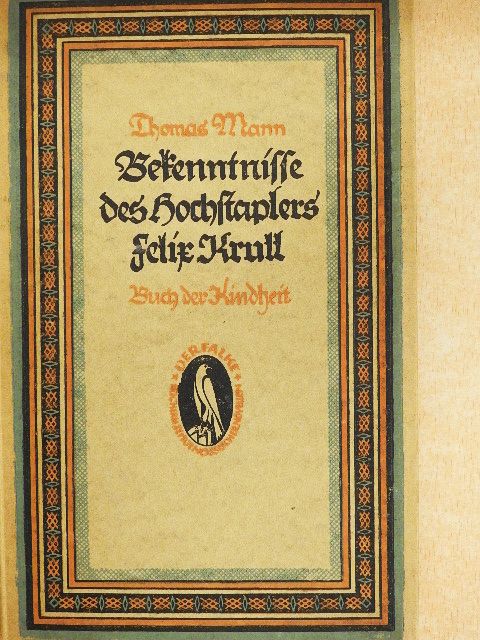 Thomas Mann - Bekenntnisse des Hochstaplers Felix Krull (gótbetűs) [antikvár]