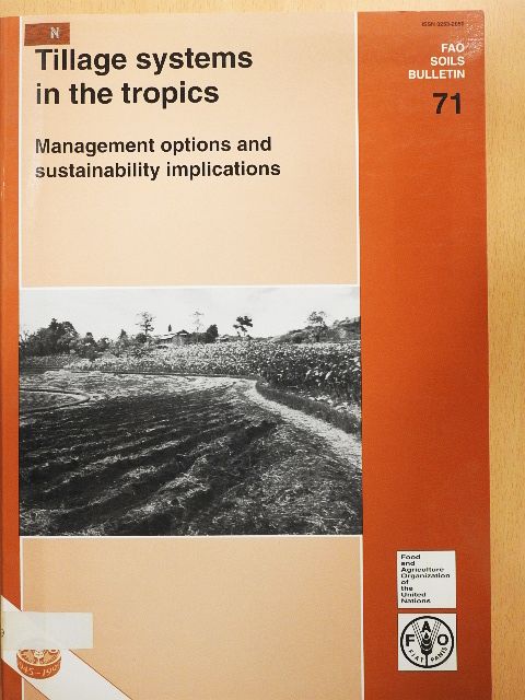 Rattan Lal - Tillage systems in the tropics [antikvár]