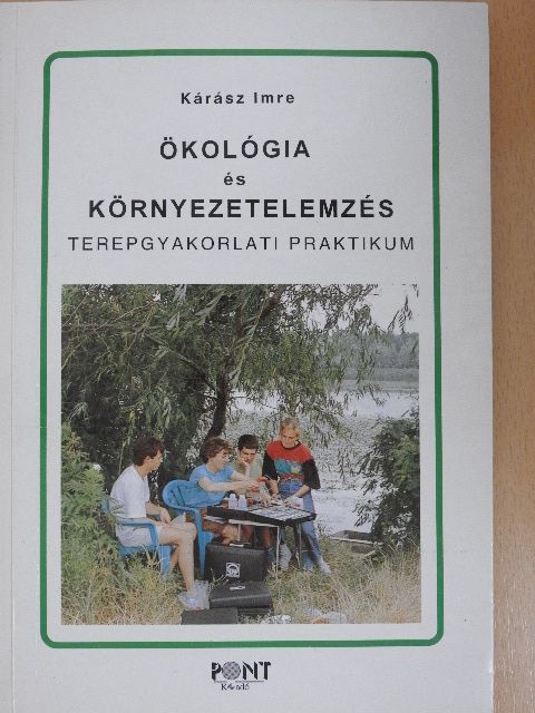 Dr. Kárász Imre - Ökológia és környezetelemzés [antikvár]
