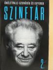 Szinetár Miklós - Szinetár - Önéletrajz-szerűség és egyebek 2. [antikvár]