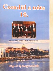 Csendül a nóta 10. [antikvár]