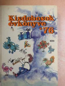 Ágh István - Kisdobosok évkönyve 1976 [antikvár]