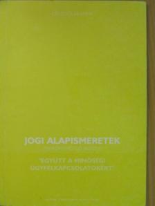 dr. Szedlár Anna - Jogi alapismeretek [antikvár]