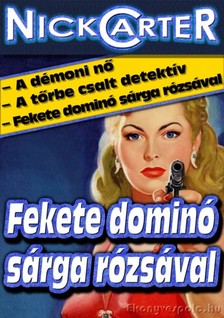 NICK CARTER - Fekete dominó sárga rózsával [eKönyv: epub, mobi]