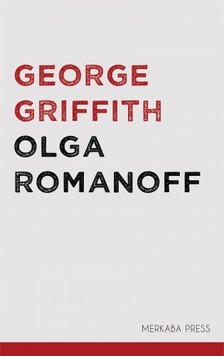 Griffith George - Olga Romanoff [eKönyv: epub, mobi]