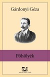 Gárdonyi Géza - Pöhölyék [eKönyv: epub, mobi]