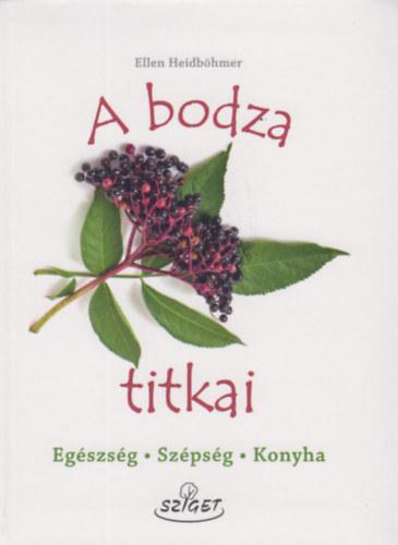 Ellen Heidböhmer - A bodza titkai