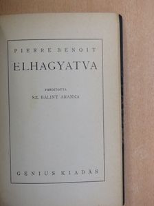 Pierre Benoit - Elhagyatva [antikvár]