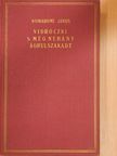 Komáromi János - Vidróczki s még nehány ágrulszakadt [antikvár]
