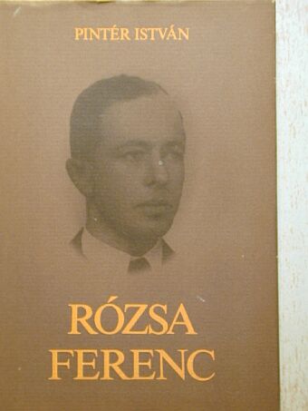 Pintér István - Rózsa Ferenc [antikvár]
