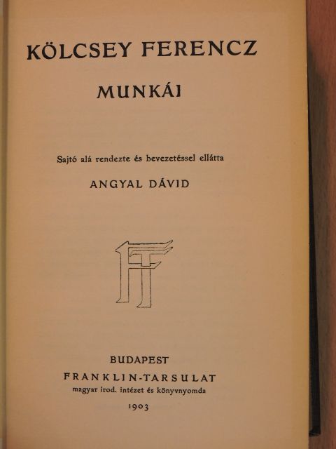 Kölcsey Ferenc - Kölcsey Ferencz munkái [antikvár]