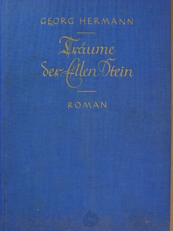 Georg Hermann - Träume der Ellen Stein (Gótbetűs) [antikvár]