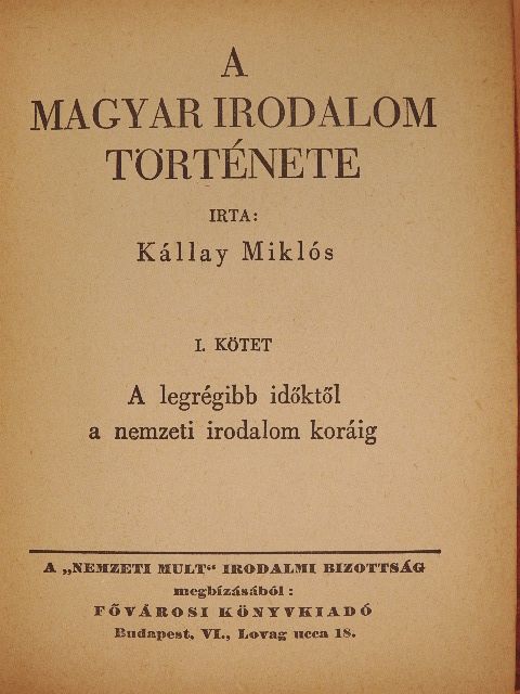Kállay Miklós - A magyar irodalom története I-III. [antikvár]