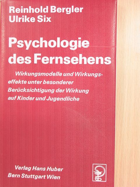 Reinhold Bergler - Psychologie des Fernsehens [antikvár]