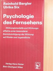 Reinhold Bergler - Psychologie des Fernsehens [antikvár]