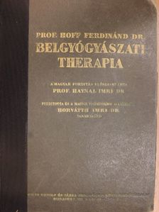 Prof. Dr. Hoff Ferdinánd - Belgyógyászati therapia [antikvár]