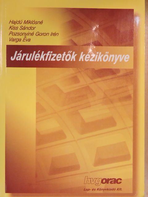 Hajdú Miklósné - Járulékfizetők kézikönyve [antikvár]