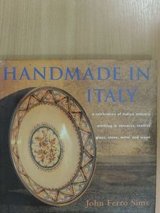 John Ferro Sims - Handmade in Italy [antikvár]