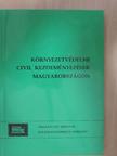 Borbély Zsolt Attila - Környezetvédelmi civil kezdeményezések Magyarországon (1988-1998) [antikvár]
