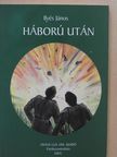 Ilyés János - Háború után (dedikált példány) [antikvár]