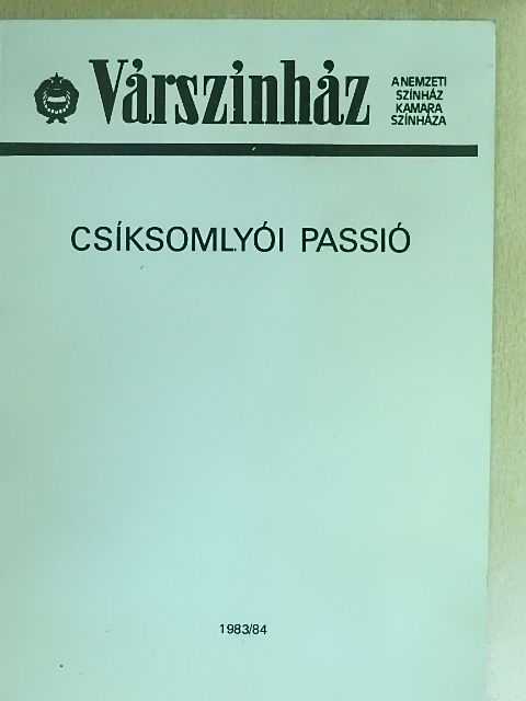 Csíksomlyói passió 1983/84 [antikvár]