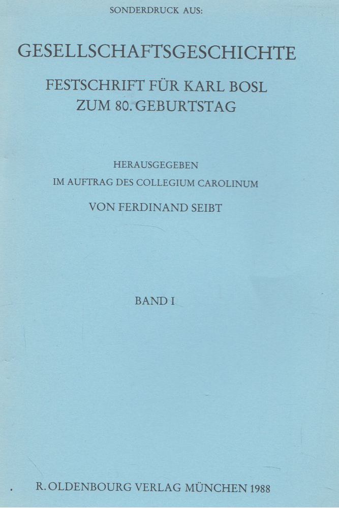 Ferdinand Seibt - Gesellschaftsgeschichte [antikvár]