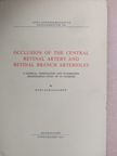 Kari Karjalainen - Occlusion Of The Central Retinal Artery And Retinal Branch Arterioles [antikvár]