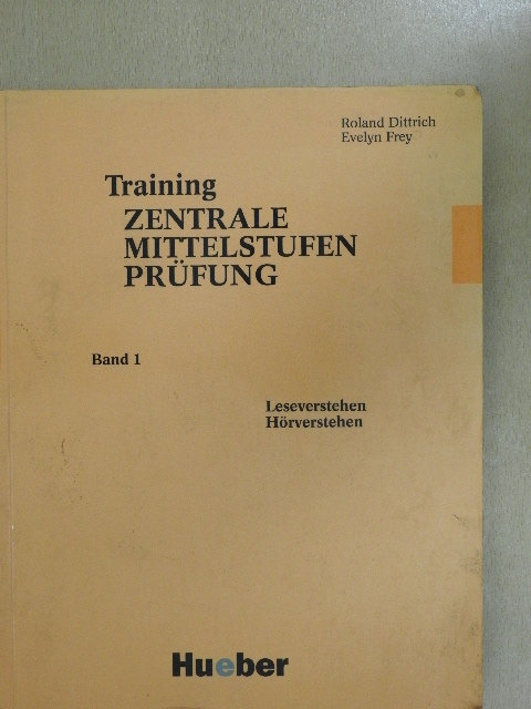 Evelyn Frey - Training Zentrale Mittelstufen-Prüfung 1 [antikvár]