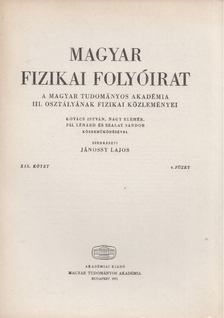 Jánossy Lajos - Magyar fizikai folyóirat XIX. kötet 4. füzet [antikvár]