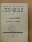 F. M. Dostojewskij - Tagebuch eines Schriftstellers I. [antikvár]