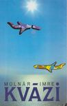 Molnár Imre - Kvázi [antikvár]