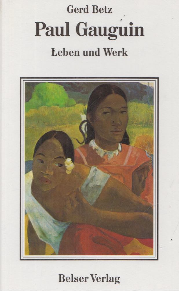 Gerd Betz - Paul Gauguin [antikvár]