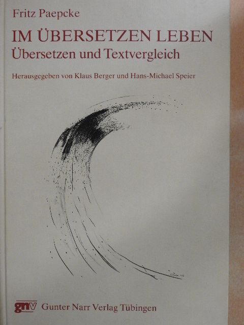 Fritz Paepcke - Im Übersetzen leben [antikvár]