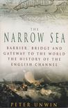 Peter Unwin - The Narrow Sea [antikvár]