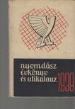 Halász Alfréd - Nyomdász évkönyv és útikalauz 1938 [antikvár]