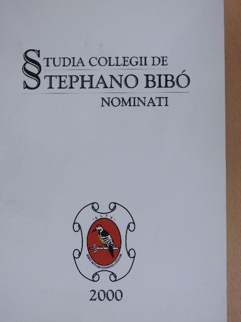 Bacsa György - Studia Collegii de Stephano Bibó Nominati Tomus II.  [antikvár]