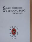 Bacsa György - Studia Collegii de Stephano Bibó Nominati Tomus II.  [antikvár]