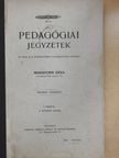 Moravcsik Géza - Pedagógiai jegyzetek [antikvár]