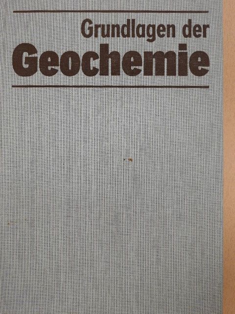 Doz. Dr. sc. nat. P. Müller - Grundlagen der Geochemie [antikvár]