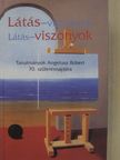 Albert Fruzsina - Látás-viszonyok [antikvár]
