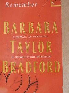 Barbara Taylor Bradford - Remember [antikvár]